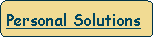 Flowchart: Alternate Process: Personal Solutions